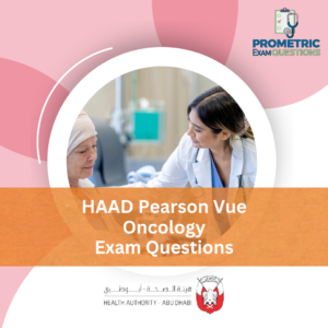 HAAD Pearson Vue Oncology Exam Questions