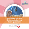 HAAD Pearson Vue Orthopedic Surgery Exam Questions