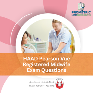 HAAD Pearson Vue Registered Midwife Exam Questions