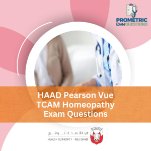 HAAD Pearson Vue TCAM Homeopathy Exam Questions