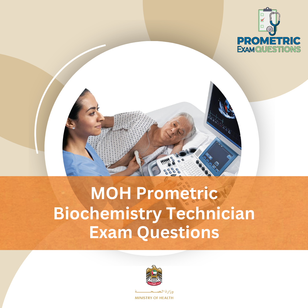 MOH Prometric Biochemistry Technician Exam Questions