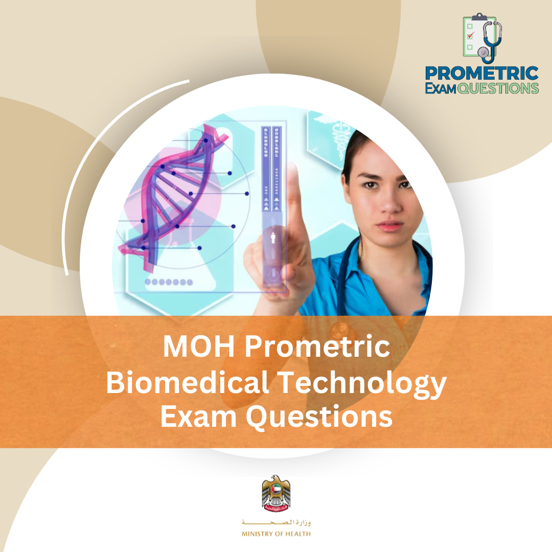 MOH Prometric Biomedical Technology Exam Questions