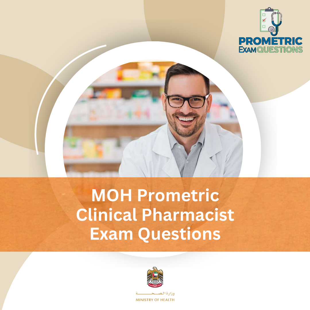 MOH Prometric Clinical Pharmacist Exam Questions