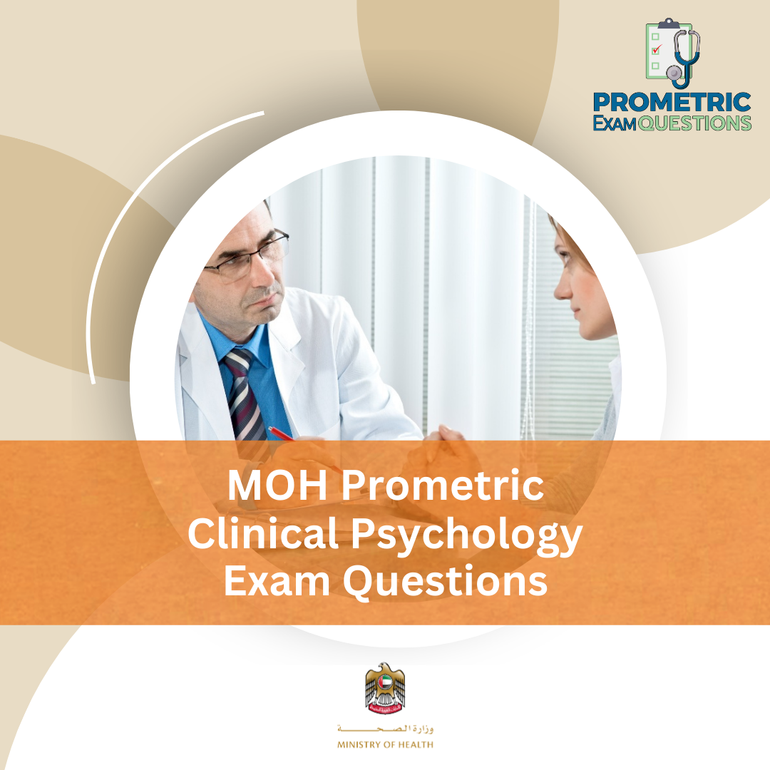 MOH Prometric Clinical Psychology Exam Questions