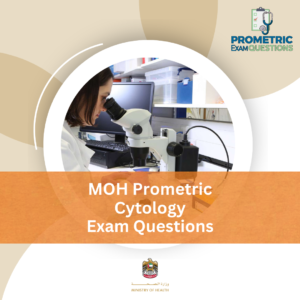 MOH Prometric Cytology Exam Questions