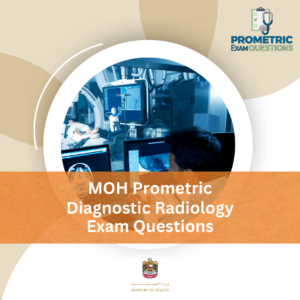 MOH Prometric Diagnostic Radiology Exam Questions
