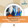 MOH Prometric Emergency Medical Technician Exam Questions