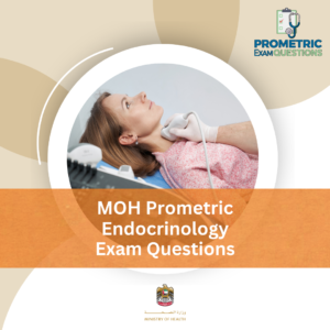 MOH Prometric Endocrinology Exam Questions