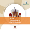 MOH Prometric Endodontics Exam Questions