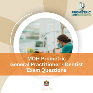 MOH Prometric General Practitioner (GP)-Dentist Exam Questions