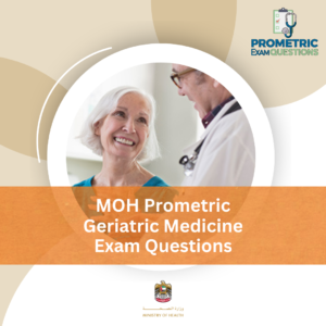 MOH Prometric Geriatric Medicine Exam Questions