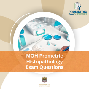 MOH Prometric Histopathology Exam Questions