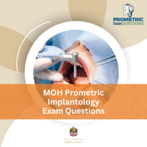 MOH Prometric Implantology Exam Questions