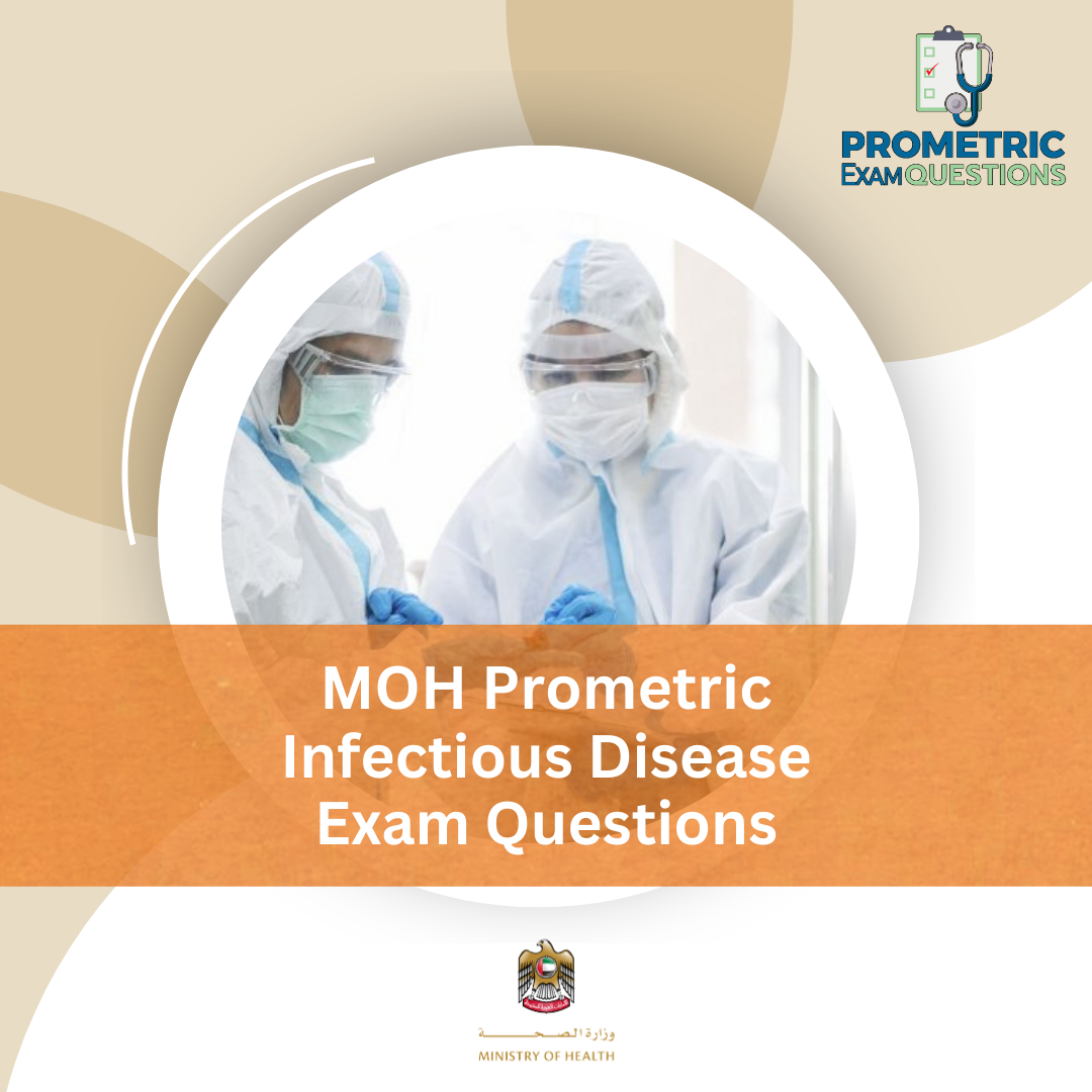 MOH Prometric Infectious Disease Exam Questions