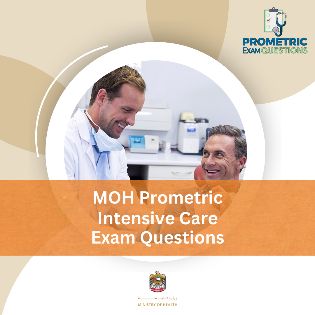 MOH Prometric Intensive Care Exam Questions