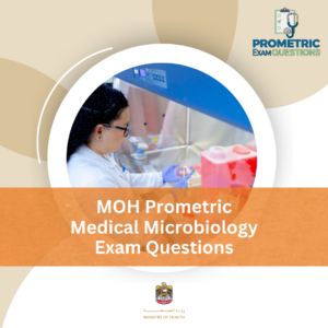 MOH Prometric Medical Microbiology Exam Questions