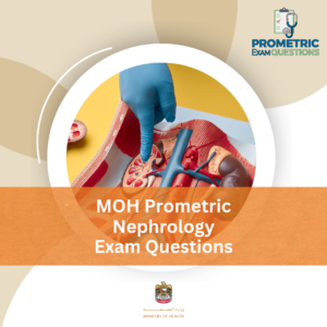 MOH Prometric Nephrology Exam Questions