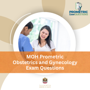 MOH Prometric Obstetrics and Gynecology Exam Questions