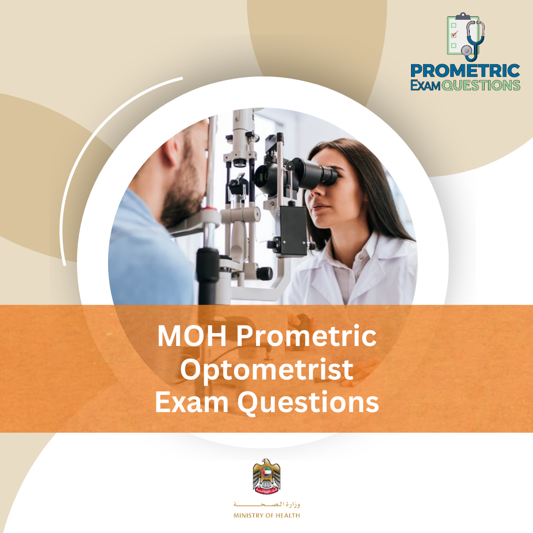 MOH Prometric Optometrist Exam Questions