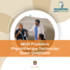 MOH Prometric Physiotherapy Technician Questions