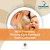 MOH Prometric Primary Care Dentistry Exam Questions