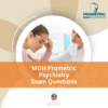 MOH Prometric Psychiatry Exam Questions