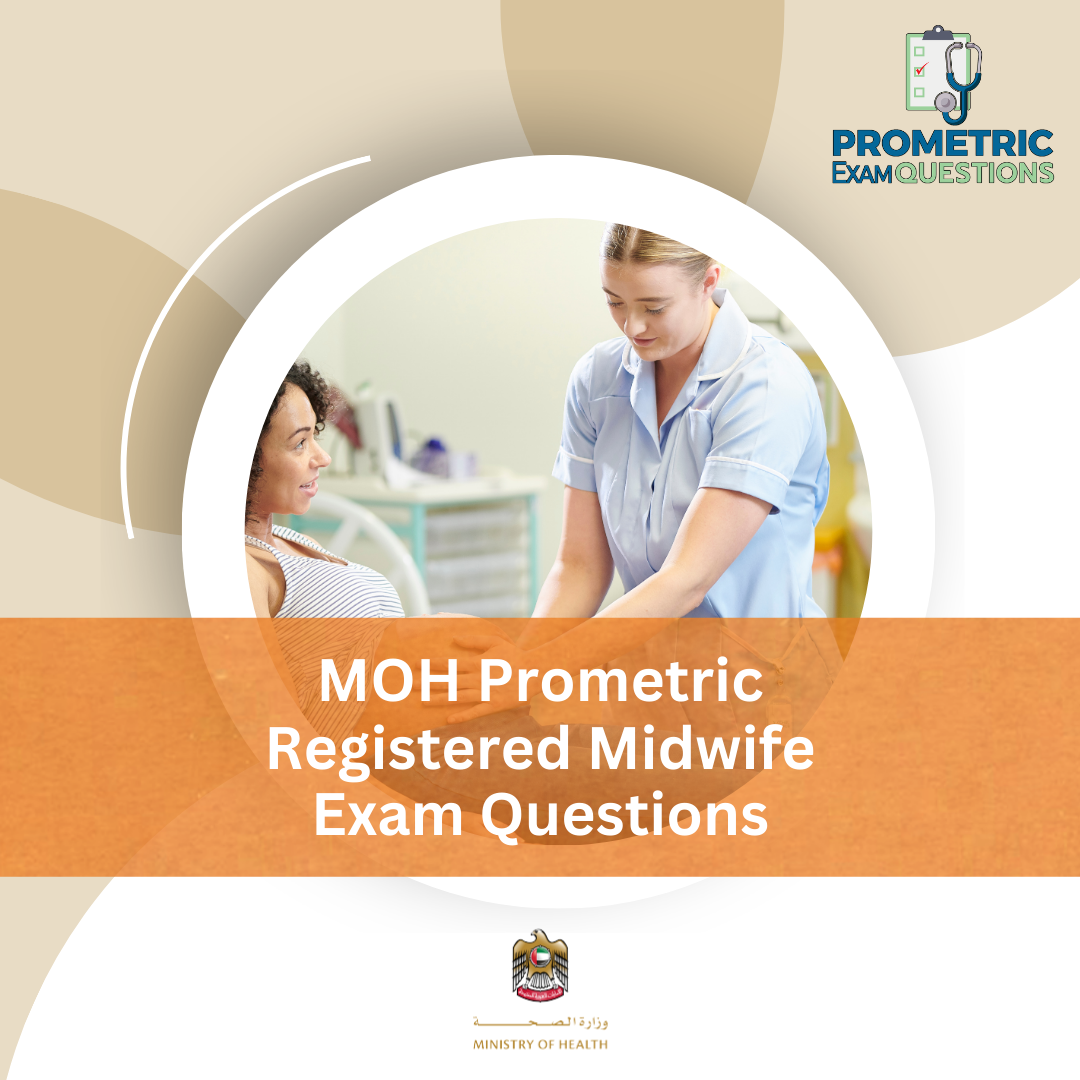 MOH Prometric Registered Midwife Exam Questions