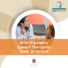 MOH Prometric Speech Therapists Exam Questions
