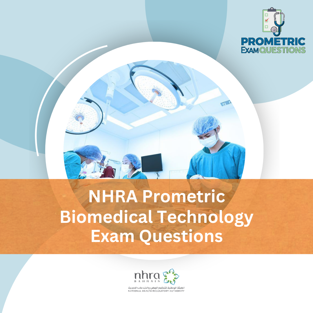 NHRA Prometric Biomedical Technology Exam Questions