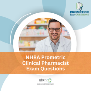 NHRA Prometric Clinical Pharmacist Exam Questions