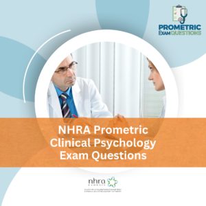NHRA Prometric Clinical Psychology Exam Questions