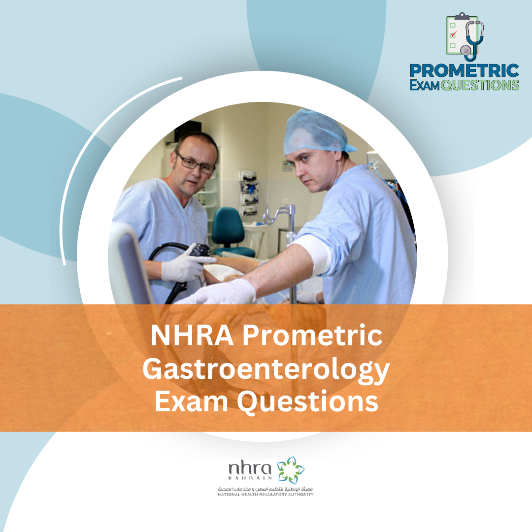 NHRA Prometric Gastroenterology Exam Questions
