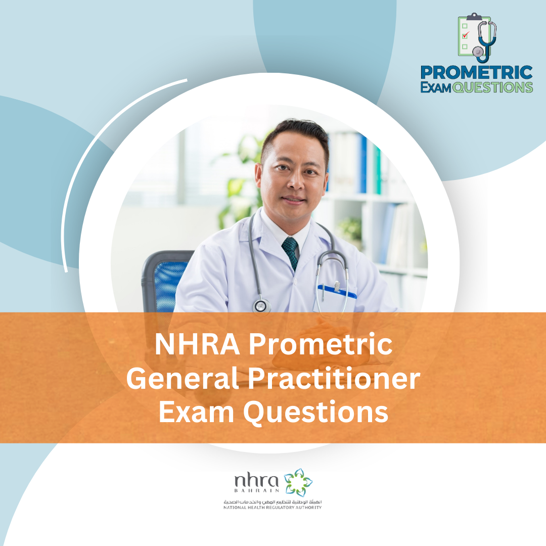 NHRA Prometric General Practitioner Exam Questions