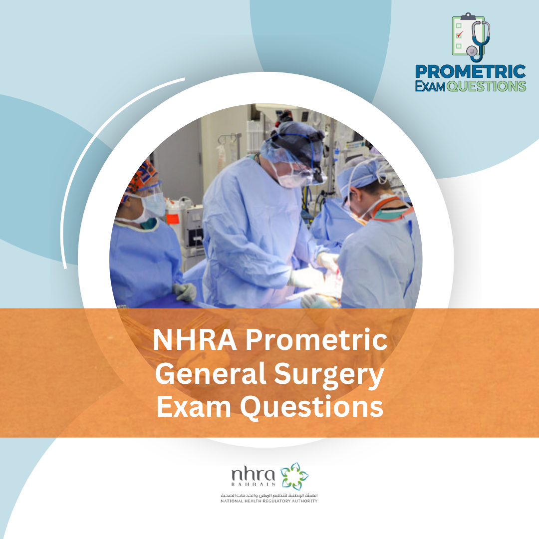 NHRA Prometric General Surgery Exam Questions