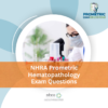 NHRA Prometric Hematopathology Exam Questions