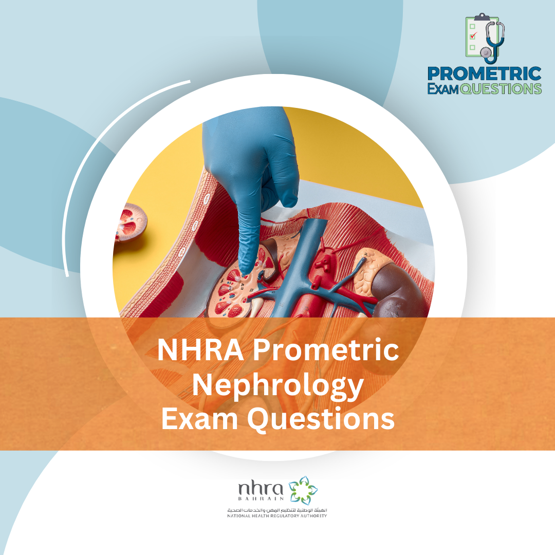 NHRA Prometric Nephrology Exam Questions