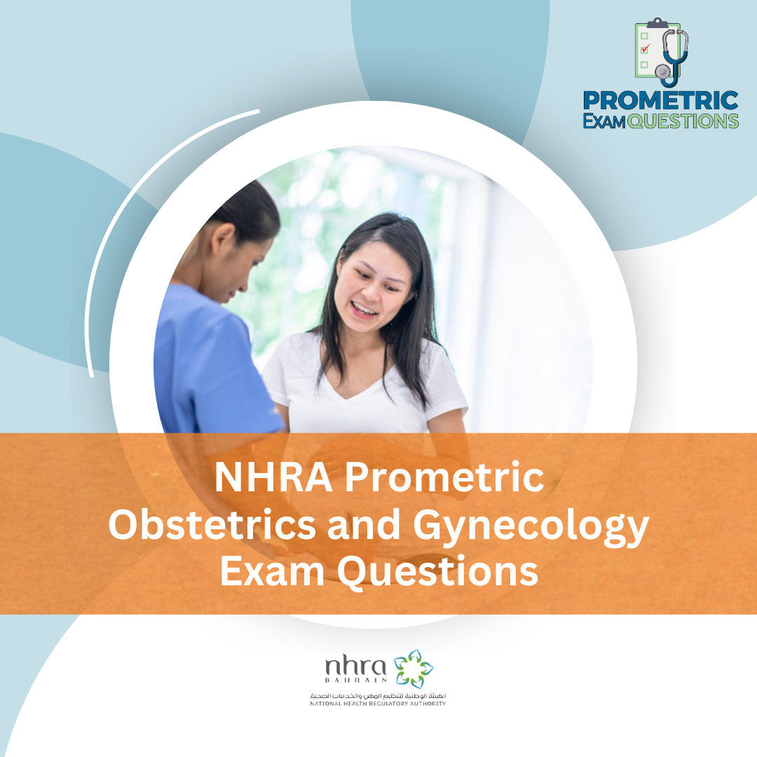 NHRA Prometric Obstetrics and Gynecology Exam Questions