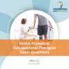 NHRA Prometric Occupational Therapist Exam Questions