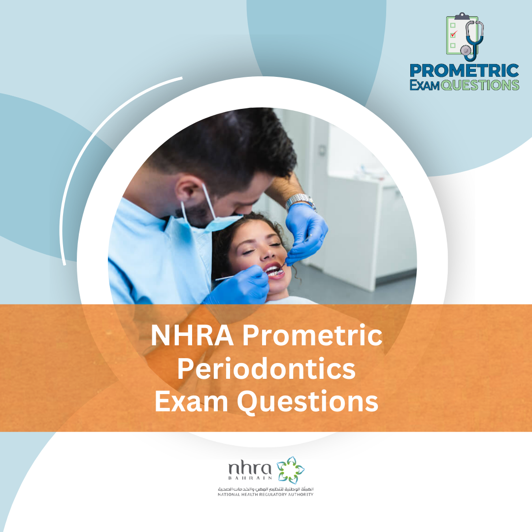NHRA Prometric Periodontics Exam Questions