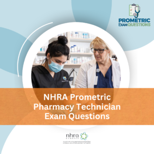 NHRA Prometric Pharmacy Technician Exam Questions