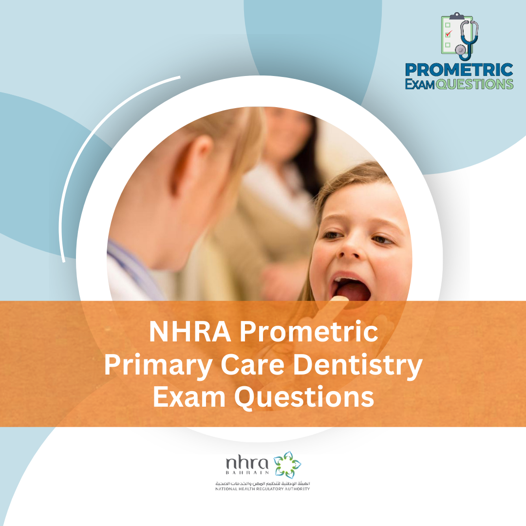 NHRA Prometric Primary Care Dentistry Exam Questions