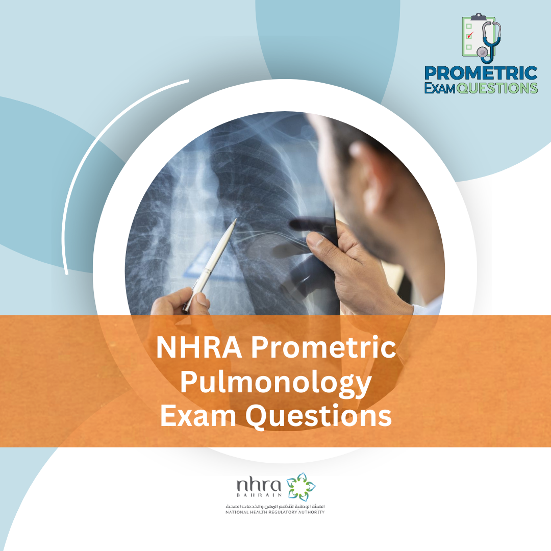 NHRA Prometric Pulmonology Exam Questions