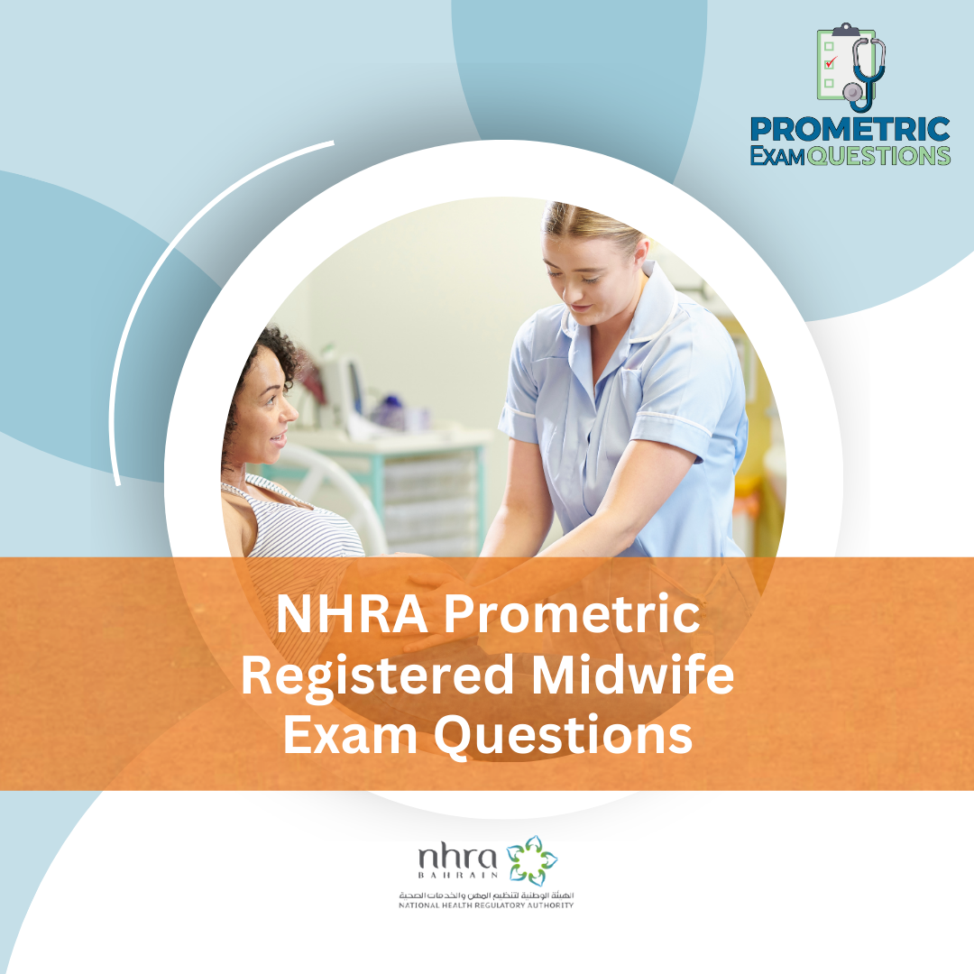 NHRA Prometric Registered Midwife Exam Questions