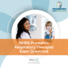 NHRA Prometric Respiratory Therapist Exam Questions