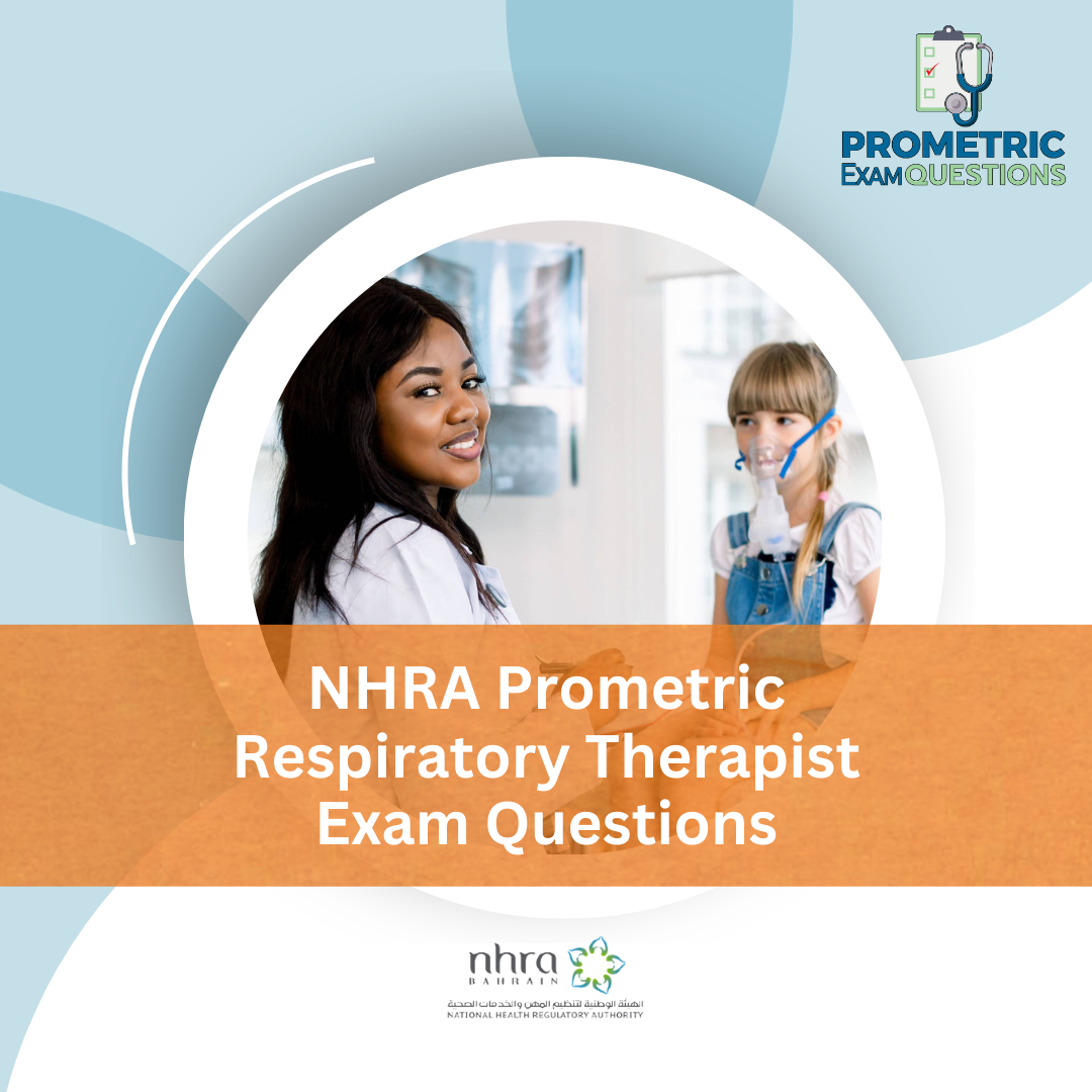 NHRA Prometric Respiratory Therapist Exam Questions