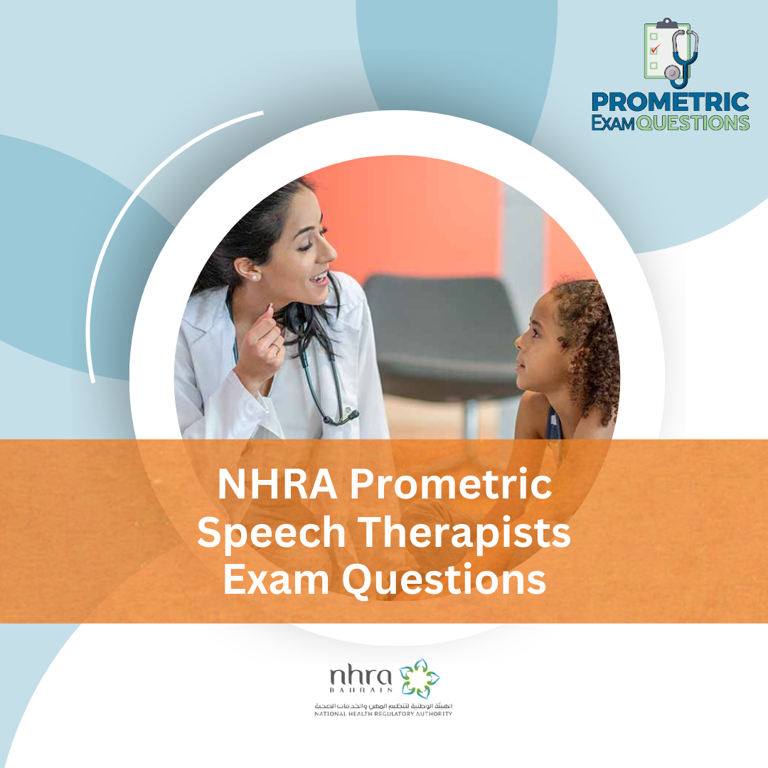 NHRA Prometric Speech Therapists Exam Questions