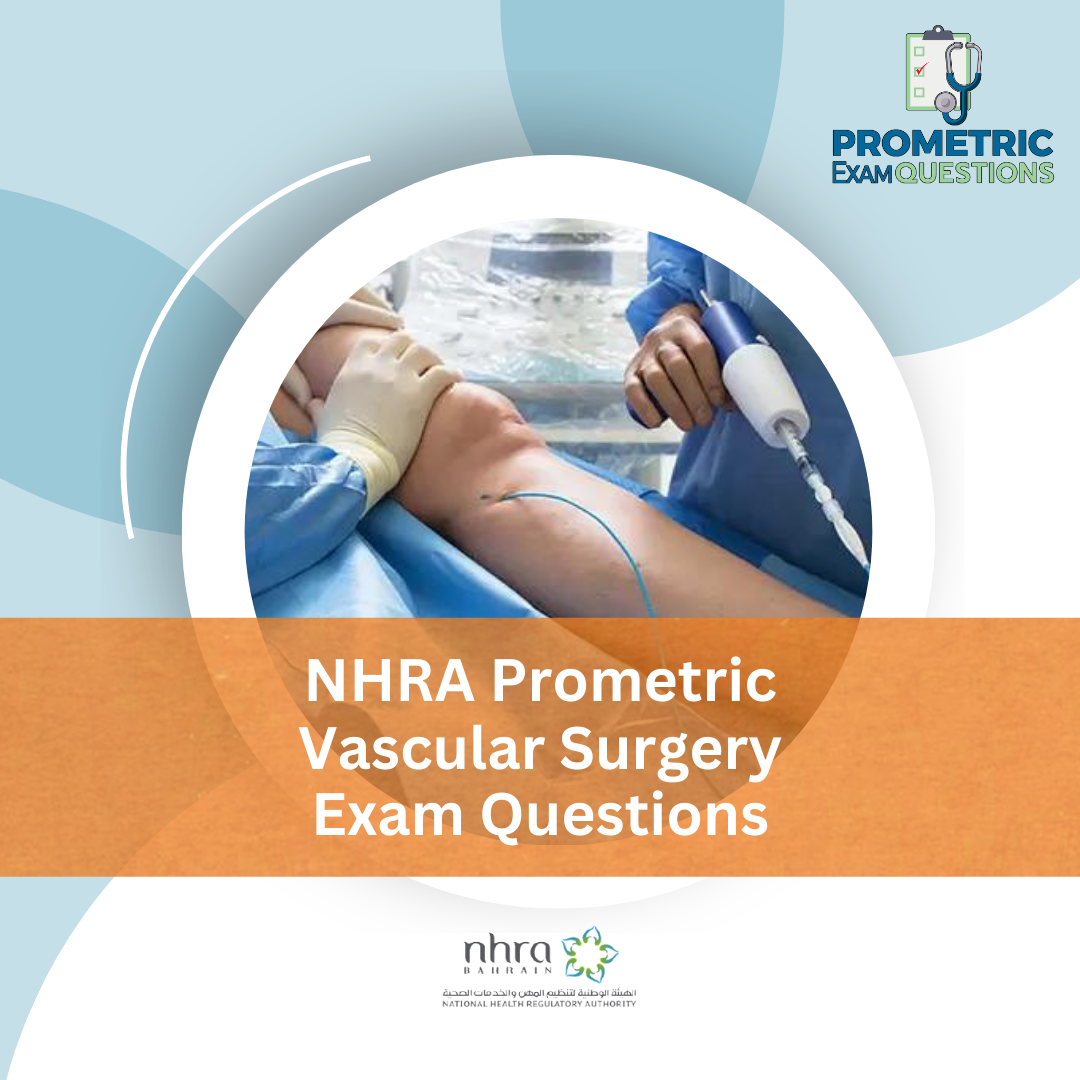 NHRA Prometric Vascular Surgery Exam Questions