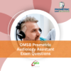 OMSB Prometric Audiology Assistant Exam Questions
