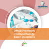 OMSB Prometric Histopathology Exam Questions