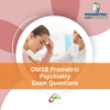 OMSB Prometric Psychiatry Exam Questions